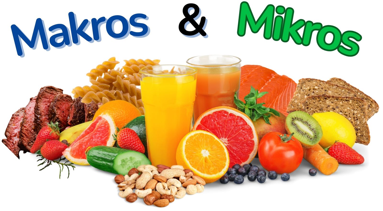 Makro und Mikronährstoffe